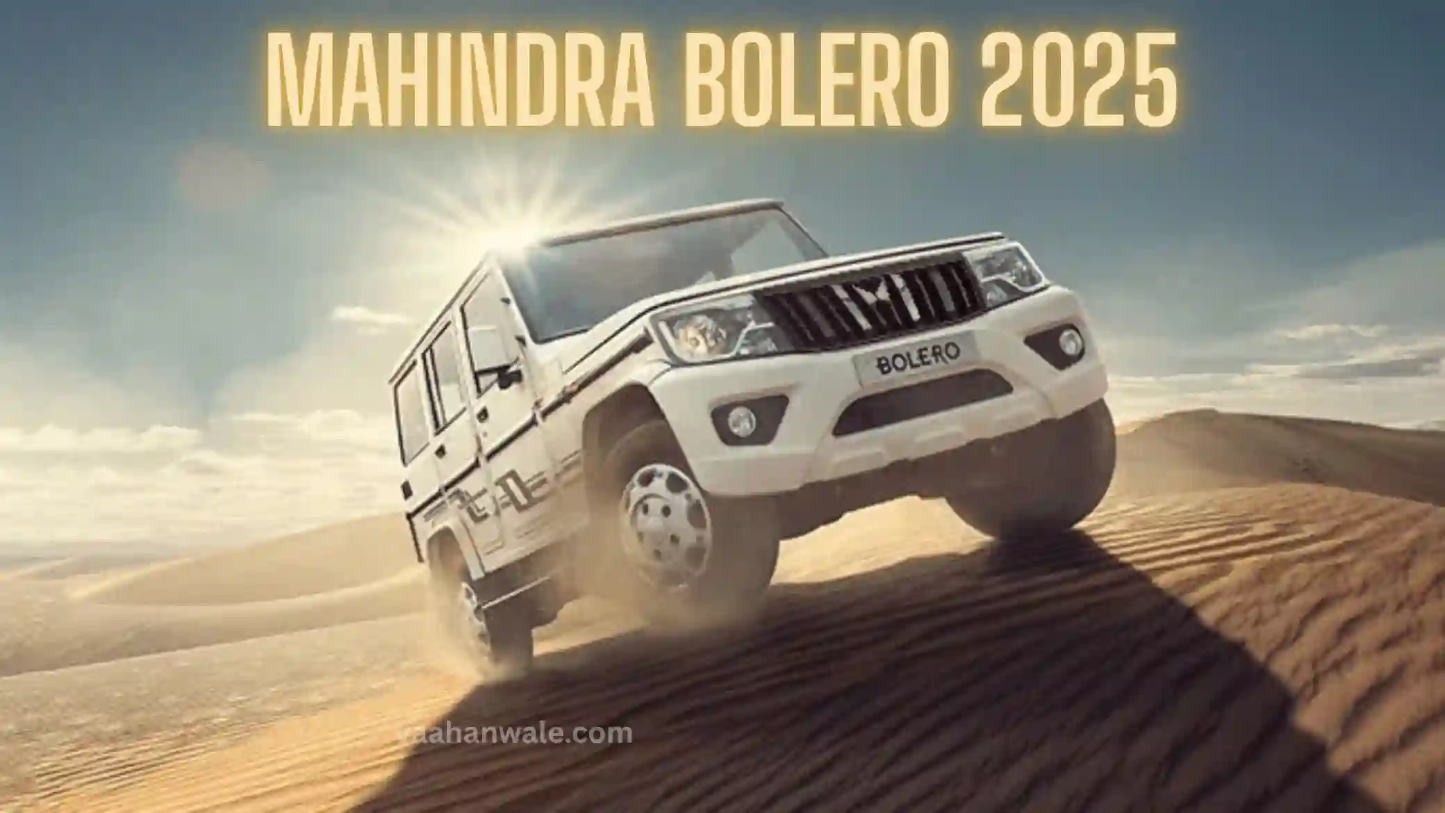 Mahindra Bolero 2025